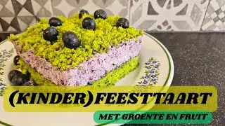 (Kinder)feesttaart | Met spinazie en fruit| Laat je kind kennis maken met groente
