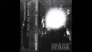 Spark - LP Promo 2021 (Full Stream)