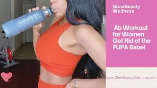 FUPA AB WORKOUT ROUTINE | AB WORKOUT FOR WOMEN | GET RID OF LOWER BELLY FAT FAST