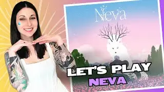 Tissues Recommended - Neva Full Let's Play with Commentary