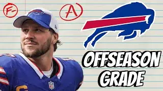 Buffalo Bills COMPLETE offseason grade