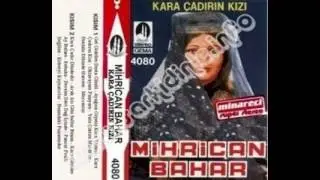 Mihrican Bahar   Gel Bizim Ellere