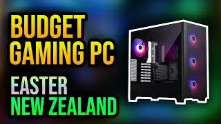 Budget Gaming PC Easter - New Zealand 2024