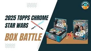 BOX BATTLE!!! 2025 TOPPS CHROME STAR WARS🔥HOBBY vs BLASTER😍