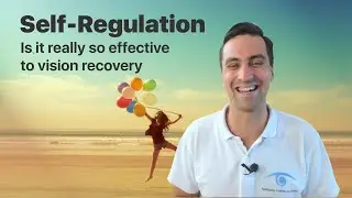 Self-Regulation: is it really so effective to vision recovery