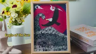 9 A series of challenges to create a painting using fabric (Eagle Under the Blazing Sun).