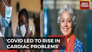 WHO Chief Scientist Soumya Swaminathan Opens Up About Post COVID Effects on Heart Ailments