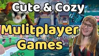 Best Cute & Cozy Multiplayer Games 2025 To Play on PC, Switch & Consoles