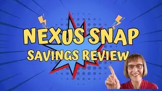 Nexus Snap Savings Review