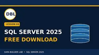 How to Download SQL Server 2025 Developer Edition FREE