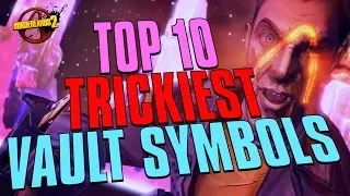 Top 10 TRICKIEST Vault Symbols in Borderlands 2