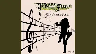 The Magic Flute, K. 620, Act I: 