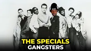 🎵 The Specials - Gangsters REACTION