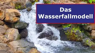 Das Wasserfallmodell - Anschaulich erklärt!