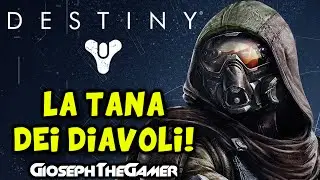 Destiny | Assalto alla Tana dei Diavoli: Sepkis il Primo! [GAMEPLAY ITA] HD By GiosephTheGamer