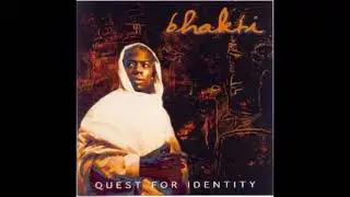 Bhakti - Quest For Identity (1998)