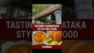 Tried Authentic Karnataka Veg Food in Chennai 😋 | Sashwatha Caf&eacute; Anna Nagar