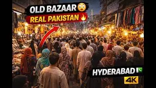 HYDERABAD WALKING TOUR, SHAHI BAZAAR, PAKISTAN BAZAAR, 4K, شاہی بازار