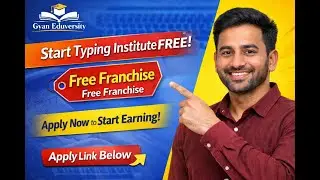 How to Start a Typing & Shorthand Institute for FREE │ Apply Free Franchise &mdash; Gyan Eduversity