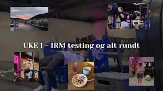 UKE 1   1RM testing etter årets siste fase