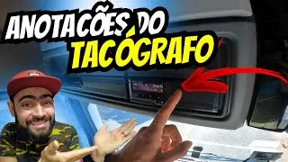 COMO FAZER SUAS ANOTAÇÕES DO TACÓGRAFO !