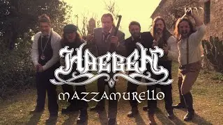 Haegen - Mazzamurello [OFFICIAL MUSIC VIDEO]