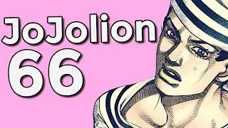 JoJolion Chapter 66 Review 「Those Who Seek Not Dying」