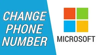 Как изменить номер телефона в учетной записи Microsoft
