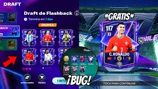 &iexcl;NUEVO BUG EN DRAFT FLASHBACK PARA SACAR GRATIS A RONALDO Y MESSI GRL 117! FC MOBILE 26