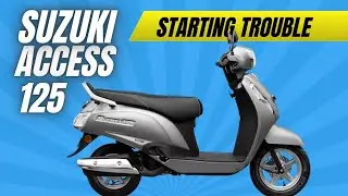 Suzuki Access 125 starting Trouble | Tamilanmoto 