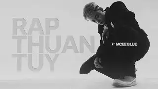 Mcee Blue - rapthuantuy ft B&ugrave;i T&ugrave;ng
