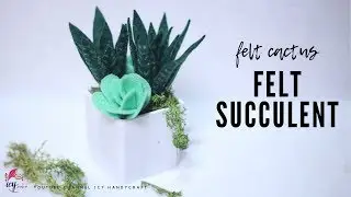 CARA MEMBUAT KAKTUS DARI KAIN FLANEL | HOW TO MAKE FELT CACTUS SUCCULENT