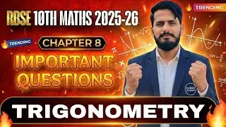 10th Maths Chp 8 Trigonometry important Questions ll RBSE ll 2025-26 ll ICONIC CLASSES 
