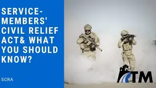 Servicemembers Civil Relief Act (SCRA)