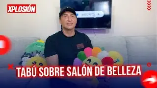¿Crees que al ser HOMBRE y tener un salón de belleza te hace HOMOSEXUAL? 🏳️‍🌈