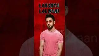 Lakshya Lalwani's EPIC LIFE as a Bollywood ACTOR!#shortsvideo #shortsfeed #shortsviral #shorts
