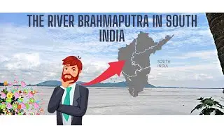 Brahmaputra in South India. @madmaxworld.