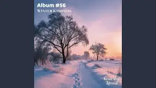 Gentle Winter Breath