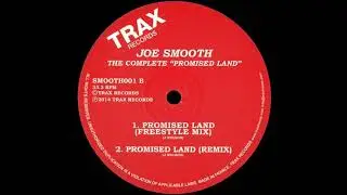 Joe Smooth - Promised Land (Freestyle Mix)