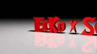 EcKo x Soldier - Intro