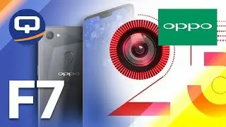 OPPO F7 . Лучший СЕЛФИфон? Проверим! / QUKE.ru /