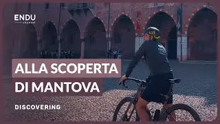Quali segreti nasconde Mantova? Scopriamolo in bicicletta!
