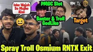 Spraygod Troll RNTX Exit😂 Slug Target GodL RNTX🥵 Clutchgod Saumraj Banter🔥PMGC Slot | BGMS