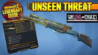 BORDERLANDS 3 | UNSEEN THREAT - Legendary Weapons Guide!!! Guns, Love & Tentacles DLC