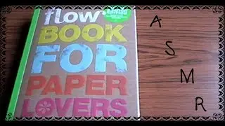 ~*ASMR*~ Flow Book For Paper Lovers (Soft-Spoken, Page Turning)