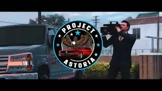 Offizielles Project Astoria Intro f&uuml;r FiveM RP