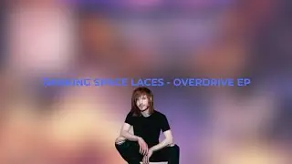 Ranking Space Laces - Overdrive EP