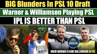 Big Blunder In PSL Draft MIC Failed | David Warner Most Expensive Player In PSL 10 |