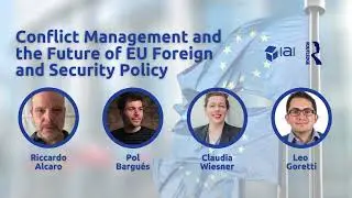 Conflict Management and the Future of EU Foreign and Security Policy