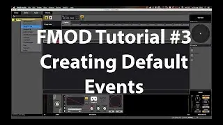 FMOD Tutorial #3 - Creating Default Events